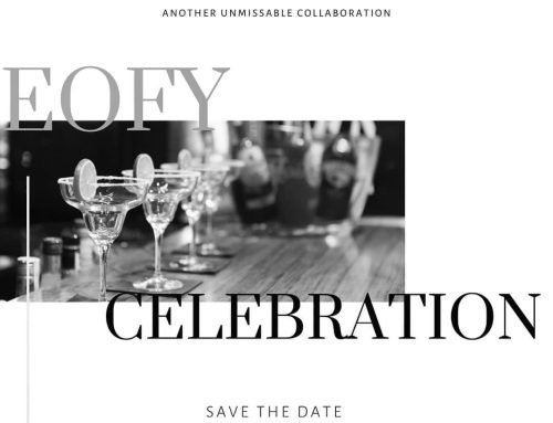 SAVE THE DATE – EOFY Celebration